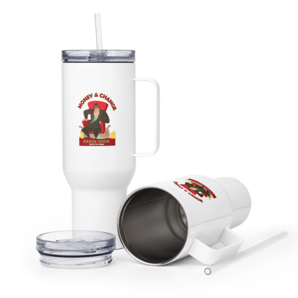 Money and Change Travel Mug with a Handle